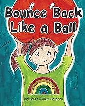 Bounce back like a ball
